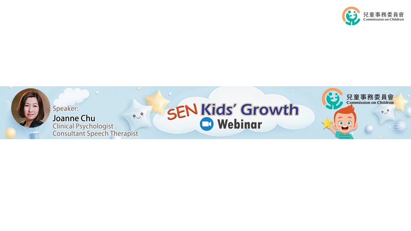 "SEN Kids' Growth" Webinar